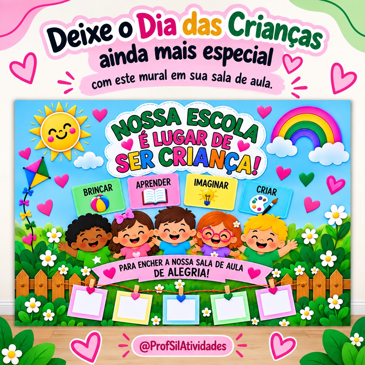 Painel dia das crianças para sala de aula — amostra 3: Arquivo pronto para imprimir e usar com espaço para personalizar com…