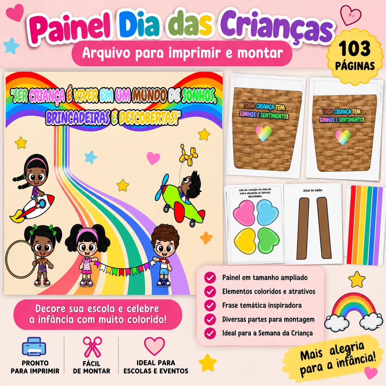 Painel Dia das Crianças Ser Criança é Viver em um Mundo de Sonhos — amostra 3: Painel colorido e encantador para comemorar…