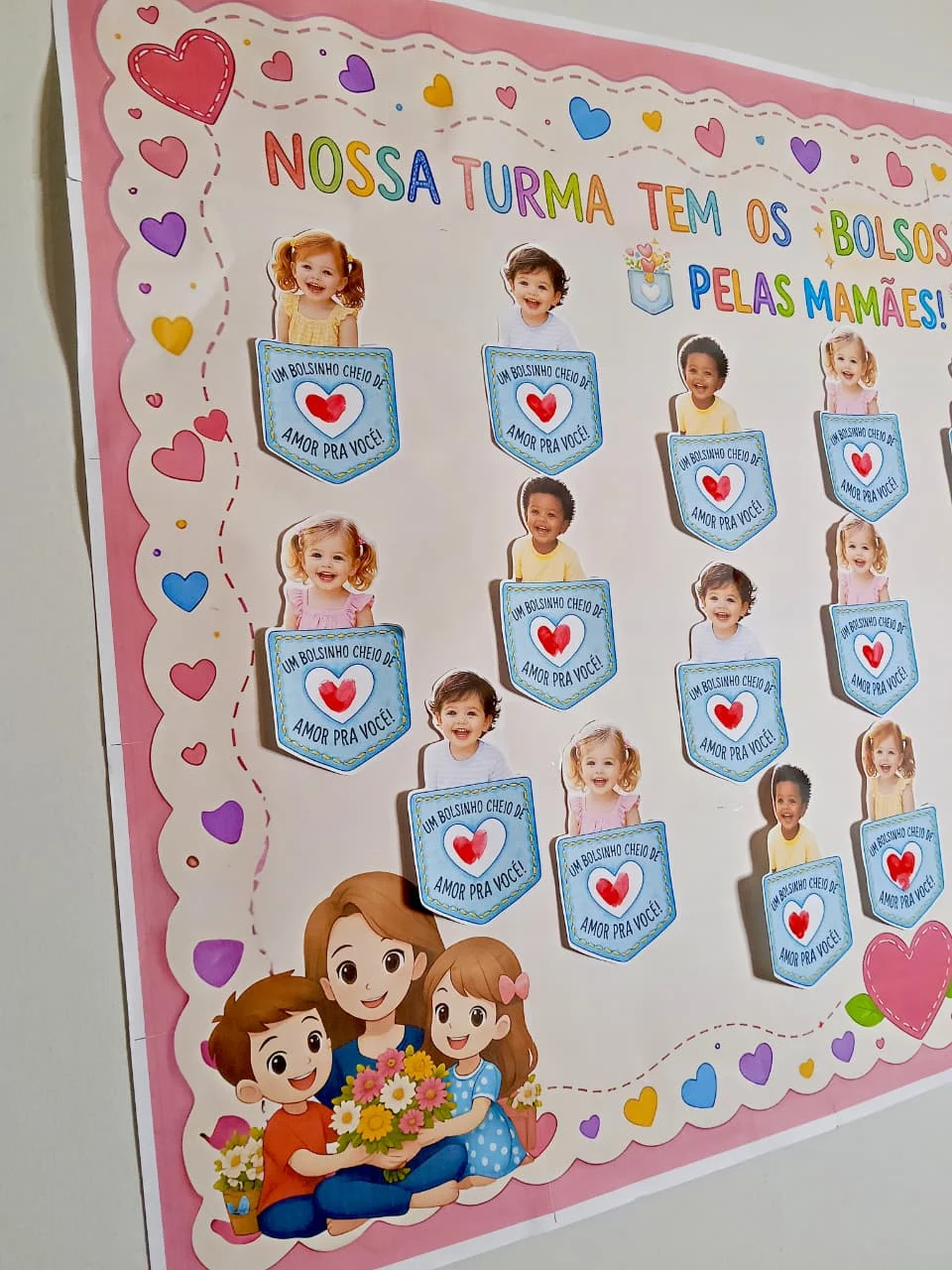 Painel Dia das Mães: NOSSA TURMA TEM OS BOLSOS CHEIOS DE AMOR! ❤️ — amostra 3: ​Preparei um recurso super especial e cheio…
