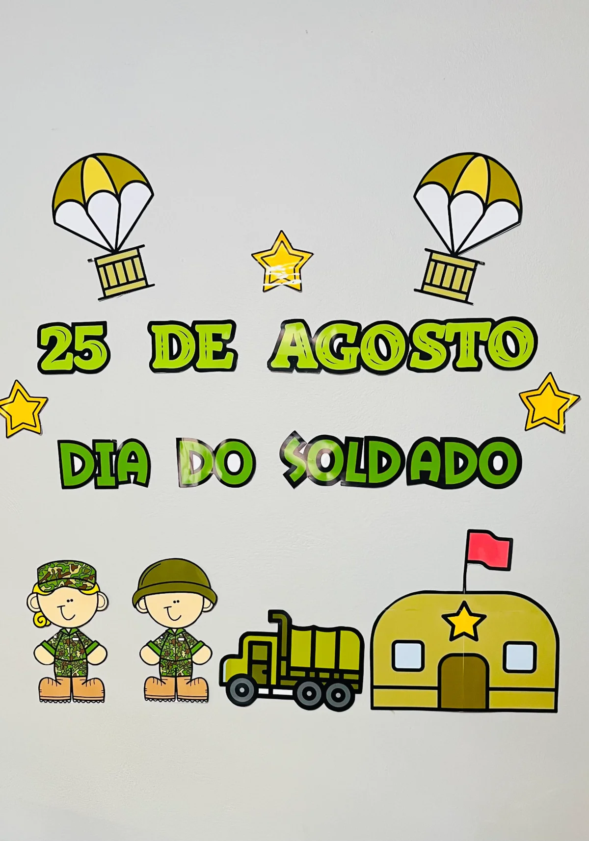 Painel dia do Soldado – Material Pedagógico — amostra 4: Painel Dia do Soldado Vamos homenagear quem protege a pátria com…