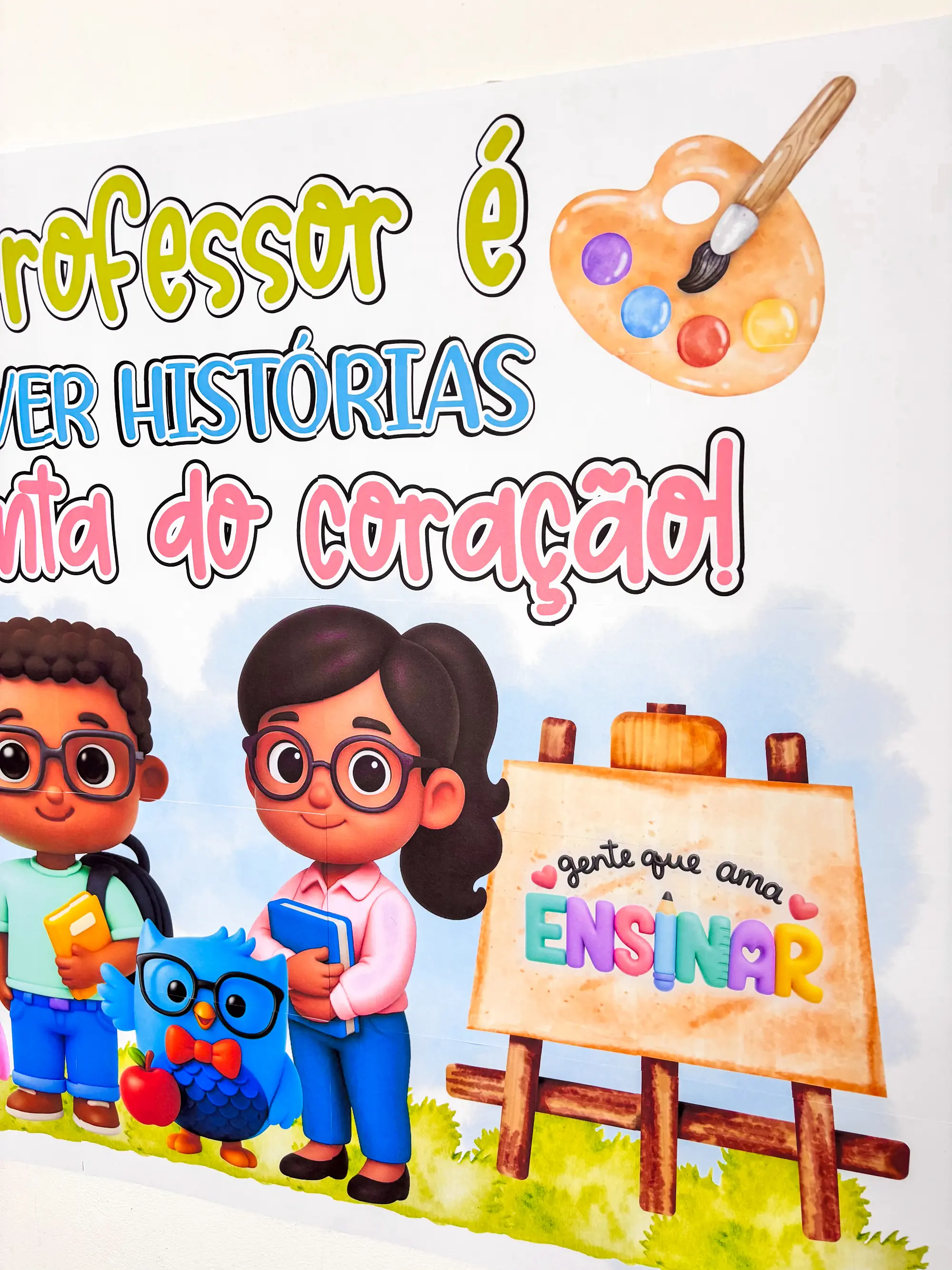 Painel Dia dos Professores (Ampliado em 25 Folhas A4) — amostra 2: Esse painel foi criado para emocionar e valorizar ainda…