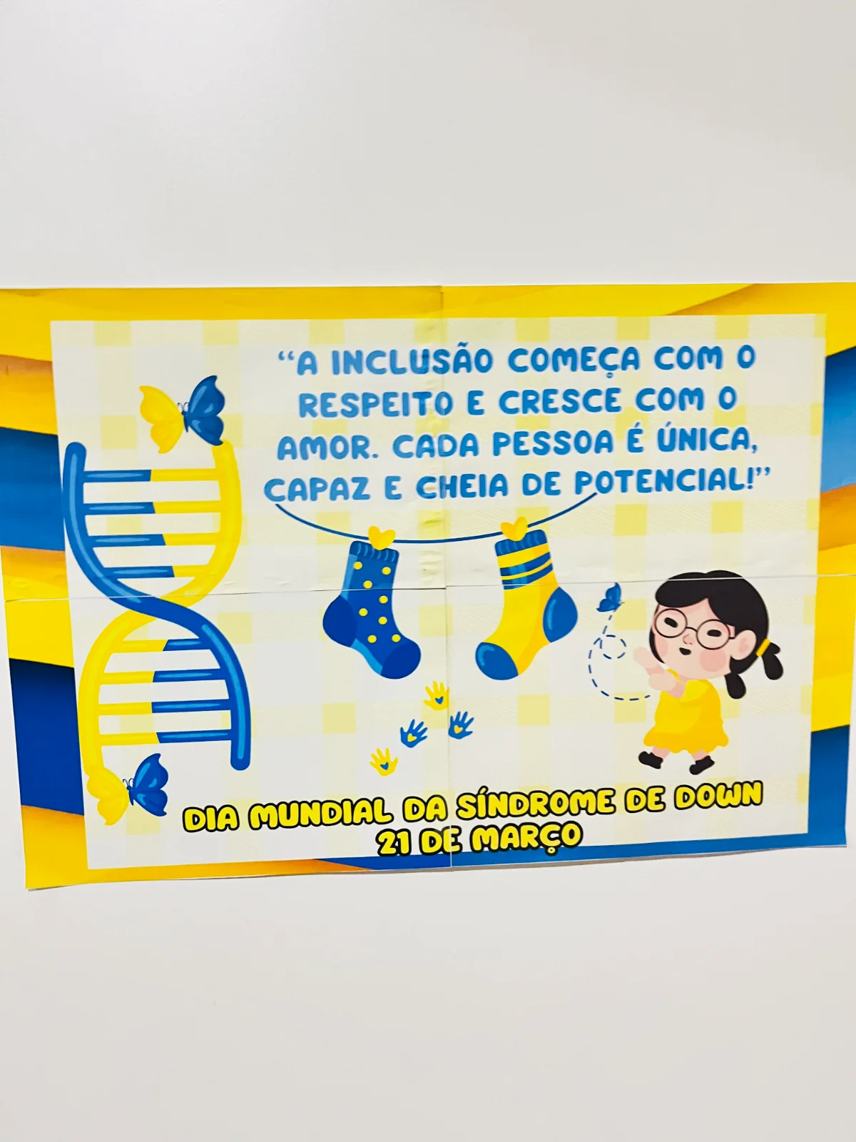 PAINEL DIA MUNDIAL DA SÍNDROME DE DOWN – 21 DE MARÇO — amostra 4: “A inclusão começa com o respeito e cresce com o amor PAINEL DIA MUNDIAL DA SÍNDROME DE DOWN – 21 DE MARÇO — amostra 4: “A inclusão começa com o respeito e cresce com o amor