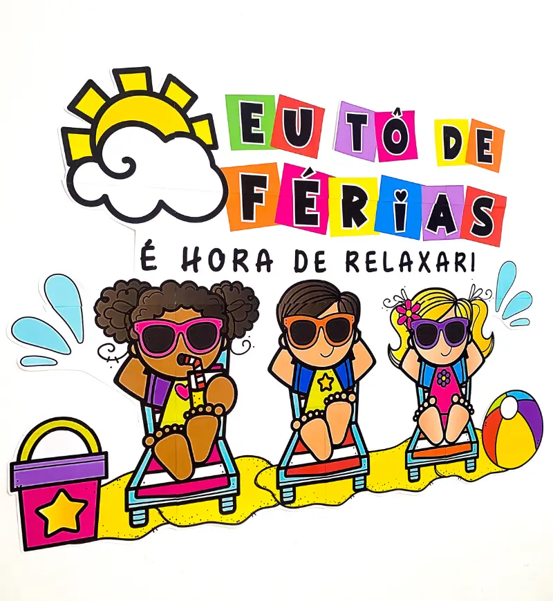 Painel "Eu Tô de Férias" – PDF para Imprimir — amostra 1: Sobre o Painel "Eu Tô de Férias"