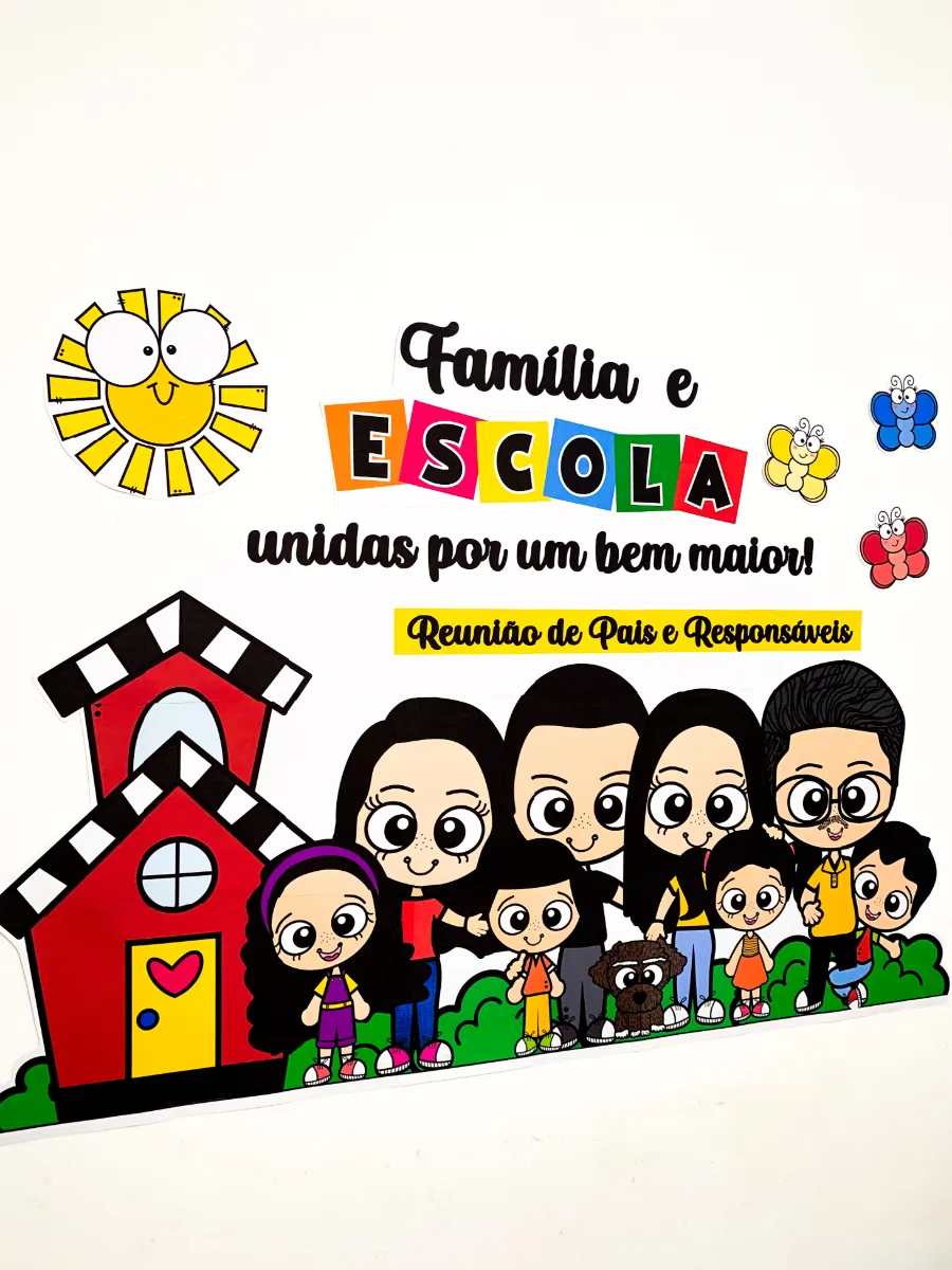 Painel Família e Escola para Reunião de Pais — Outros para Todas as séries: Painel colorido Família e Escola para decorar…
