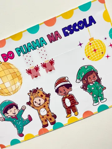 🌙 PAINEL FESTA DO PIJAMA NA ESCOLA ✨ PARA IMPRIMIR — amostra 5: Prepare uma noite inesquecível para seus alunos