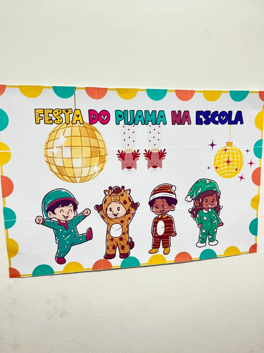 🌙 PAINEL FESTA DO PIJAMA NA ESCOLA ✨ PARA IMPRIMIR — Atividades para Educação Infantil: Prepare uma noite inesquecível…