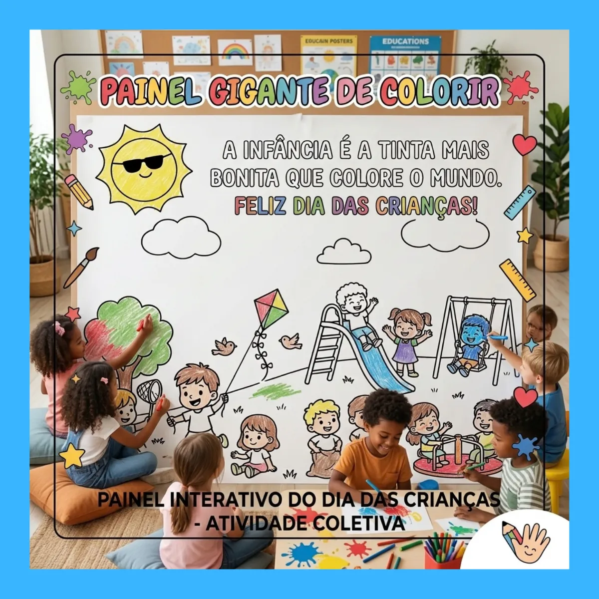 Painel Gigante de Colorir: Feliz Dia das Crianças pdf — amostra 2: Painel Gigante de colorir para sala de aula é o recurso…