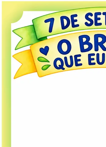 Painel Interativo – O Brasil que Eu Quero | 7 de Setembro — amostra 1: Painel Interativo: O Brasil que Eu Quero 7 de Setembro