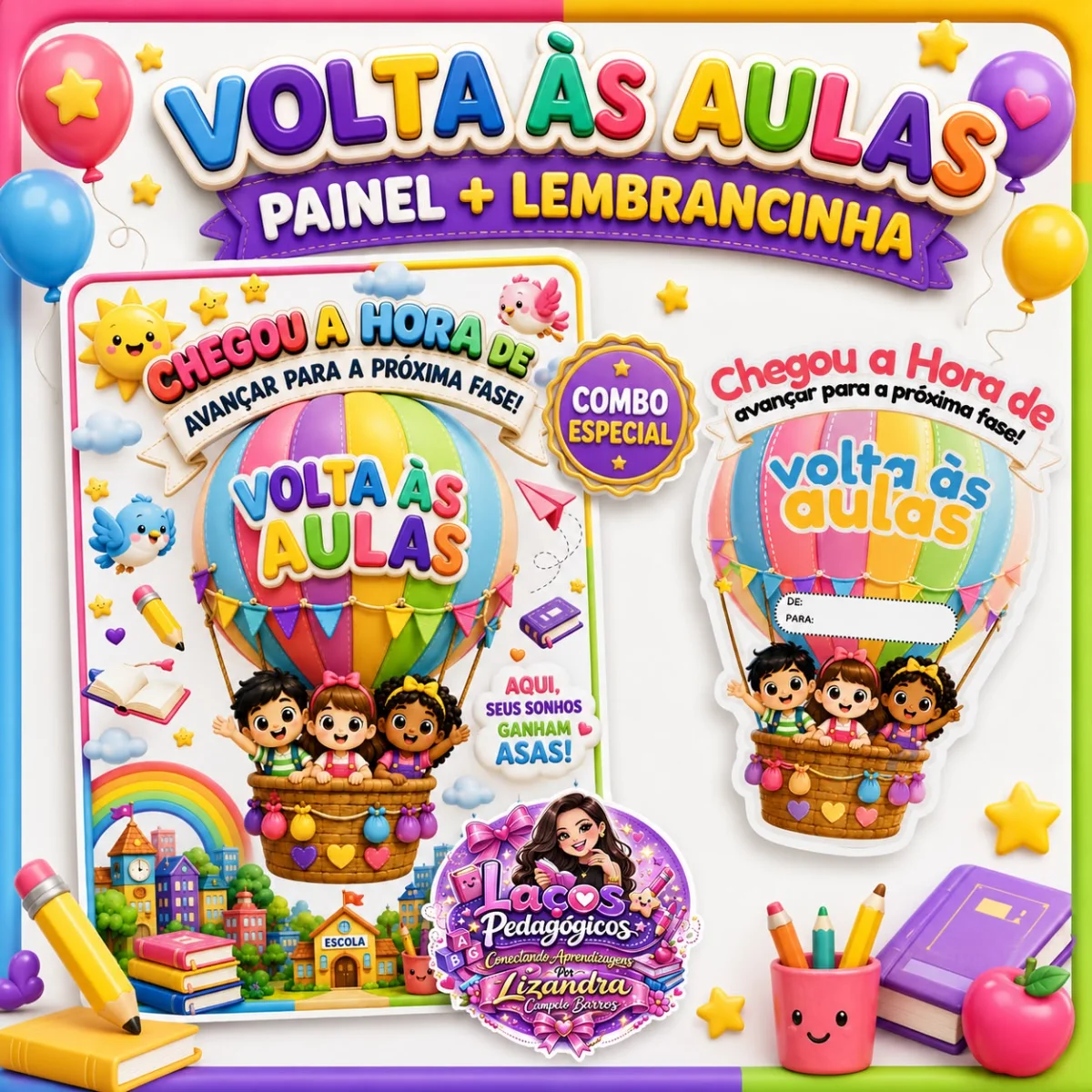 Painel + Lembrancinha: Balão Volta Às Aulas — Alfabetização para Educação Infantil: PAINEL GIGANTE VOLTA ÀS AULAS +…