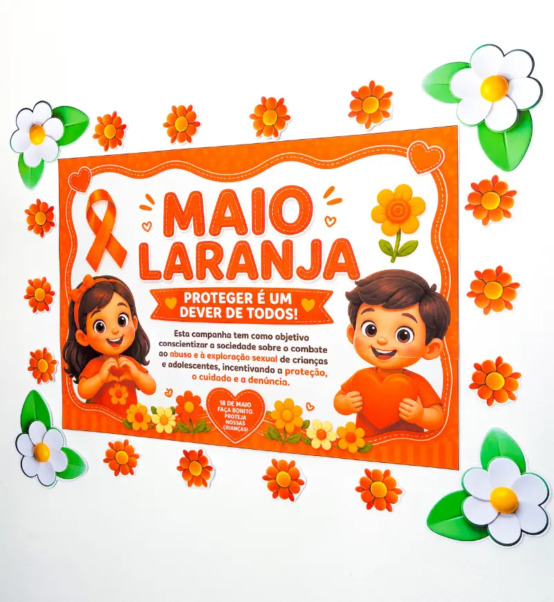 Painel Maio Laranja em PDF para Imprimir e Usar na Escola — amostra 1: Painel Maio Laranja para um ambiente de acolhimento