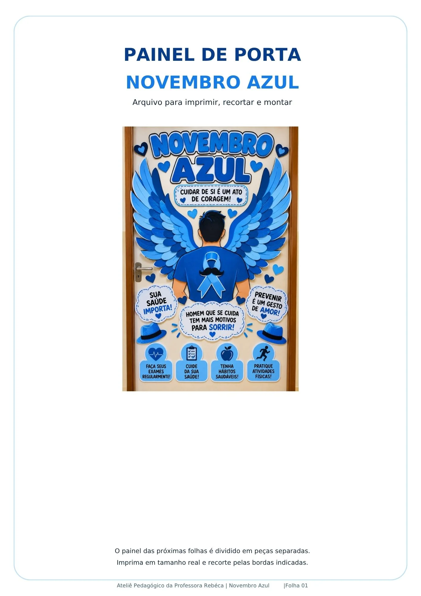 Painel Novembro Azul - Cuidar de si também é coisa de homem! — capa do material