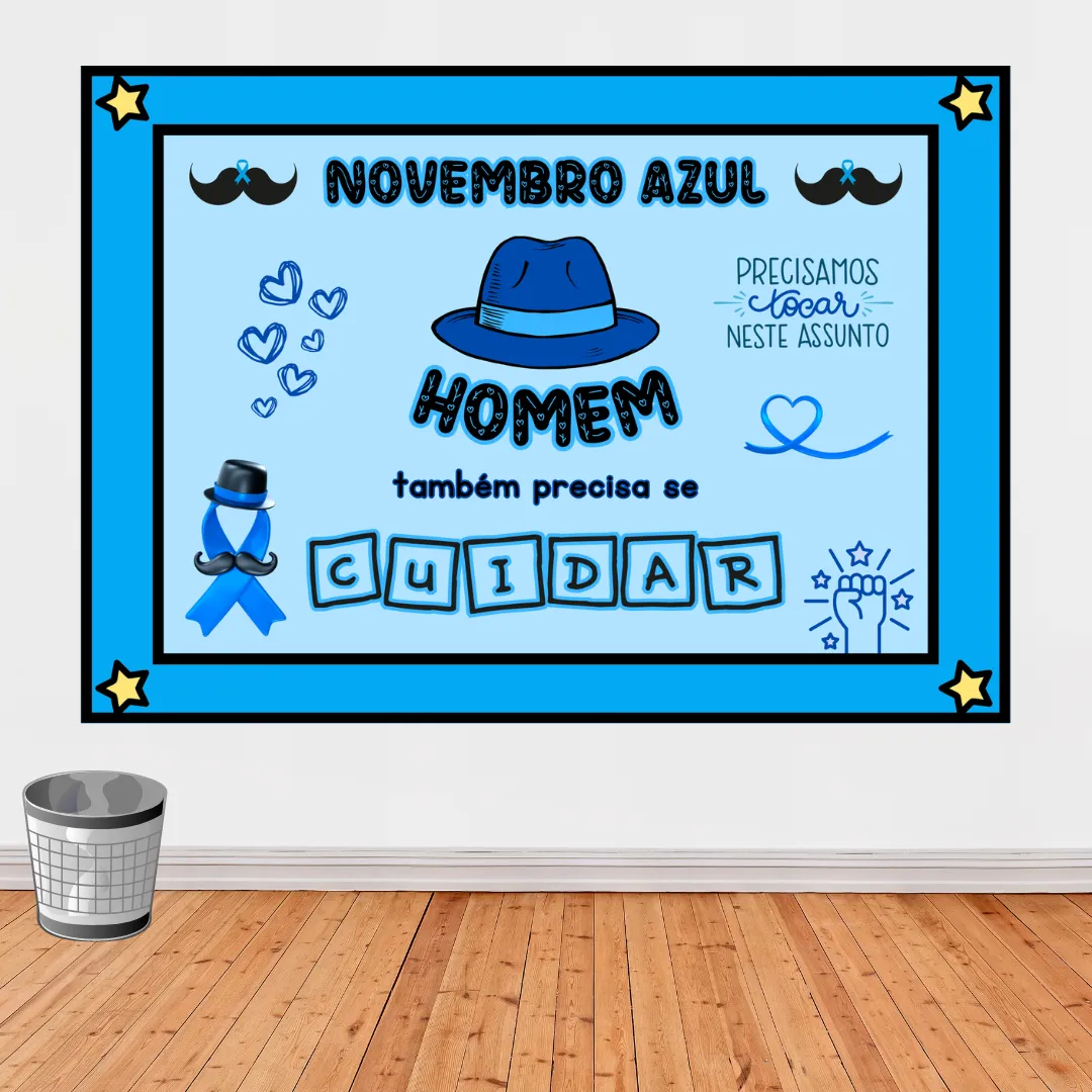 Painel Novembro Azul: Homem Também Precisa se Cuidar — Atividades para Ensino Fundamental I (1º–5º): Painel Novembro Azul…