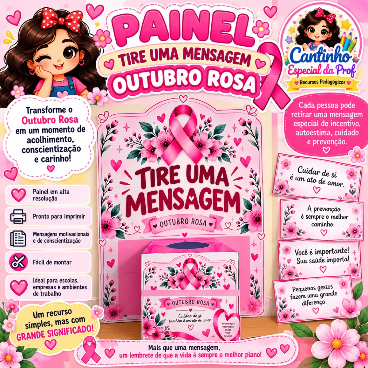 PAINEL OUTUBRO ROSA -UM PEQUENO GESTO, UMA GRANDE MENSAGEM! — Datas comemorativas para Todas as séries: Que tal transformar…