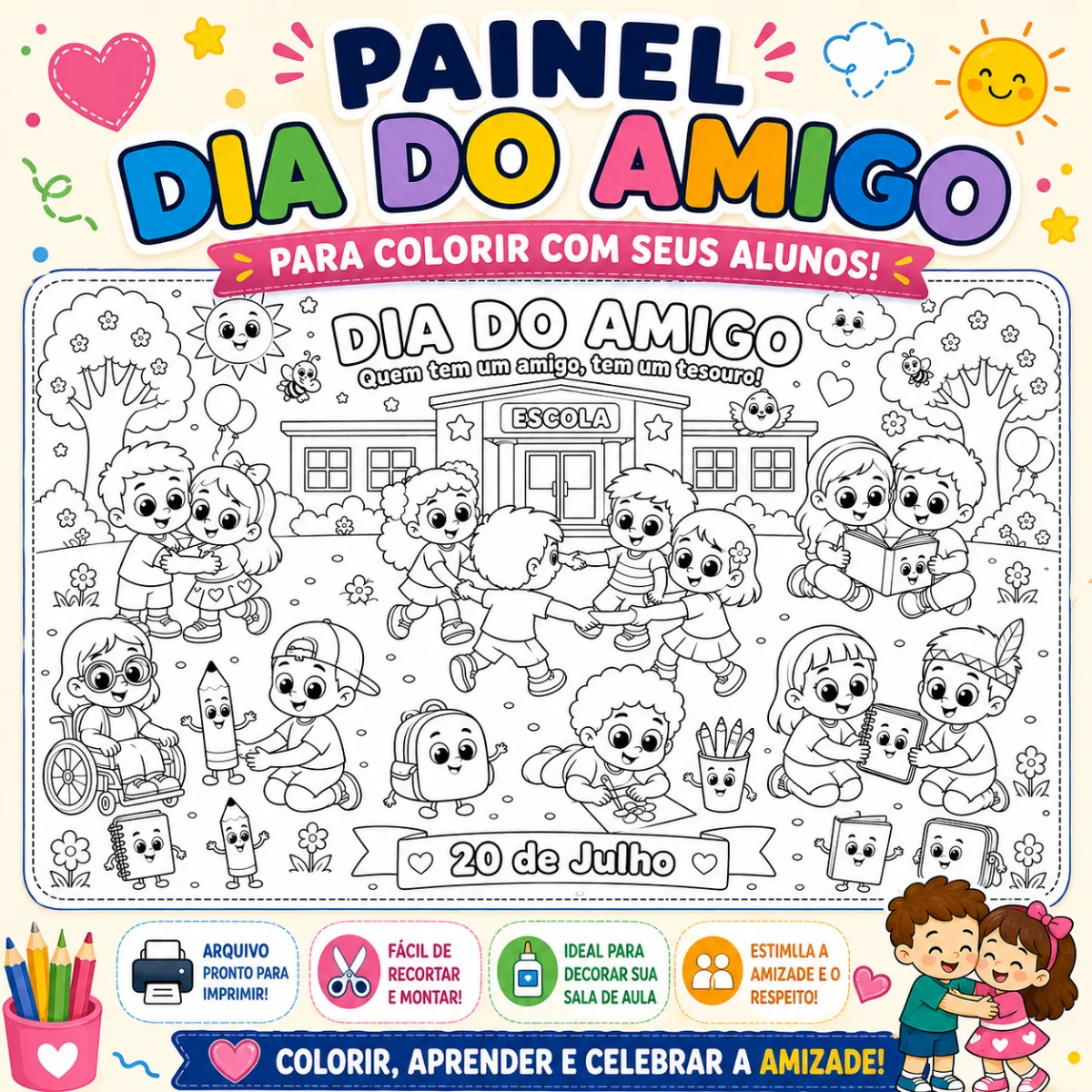 Painel - sem colorir para o Dia do Amigo — amostra 1: O arquivo foi desenvolvido para facilitar a sua rotina: