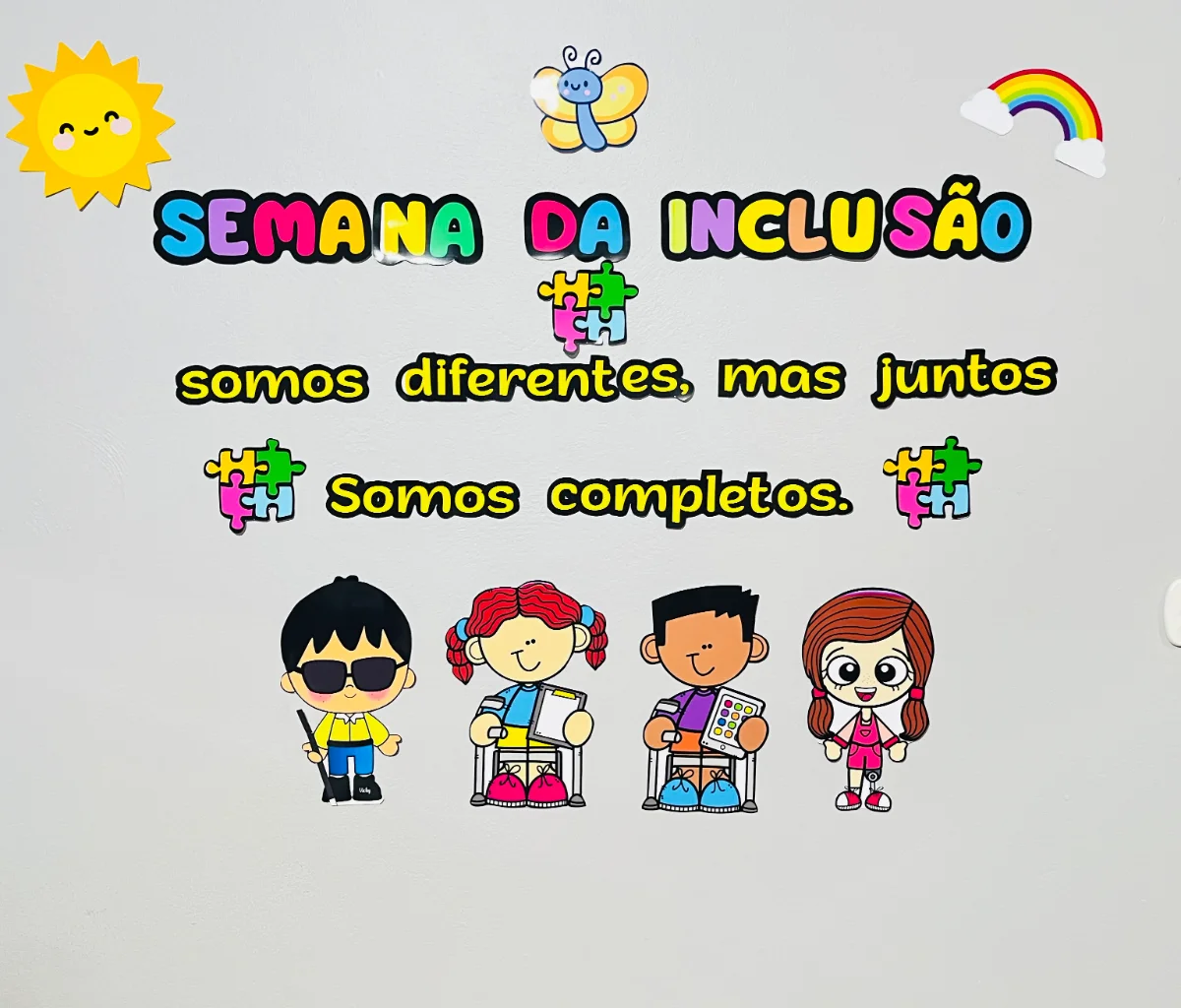 Painel semana da Inclusão – PDF para Imprimir — amostra 3: Transforme a sua sala de aula em um espaço de acolhimento,…