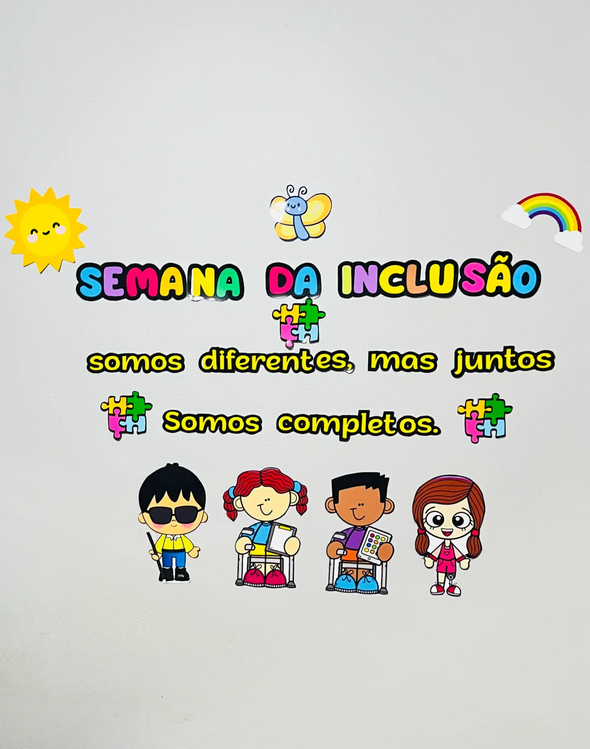 Painel semana da Inclusão – PDF para Imprimir — amostra 6: Transforme a sua sala de aula em um espaço de acolhimento,…
