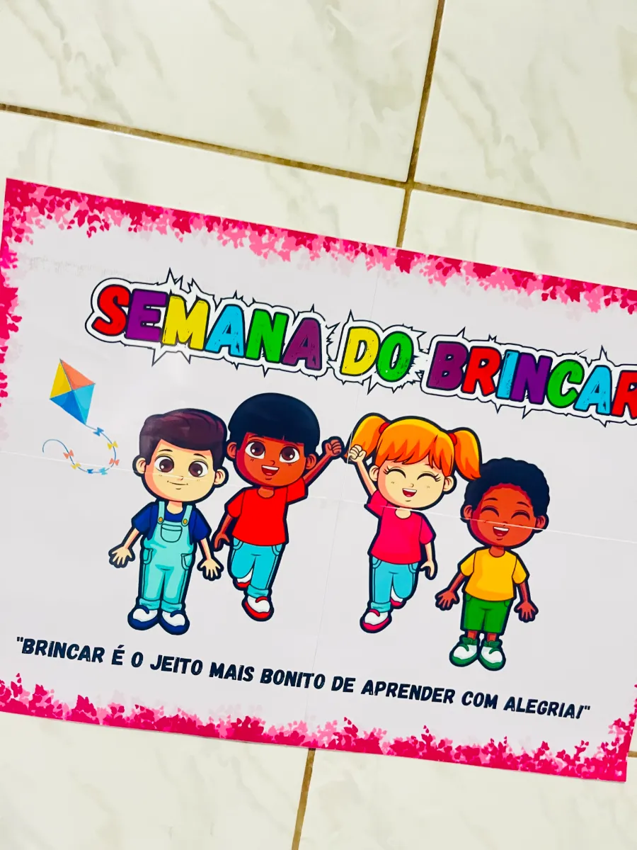 Painel Semana do Brincar-Ensino infantil — amostra 1: Painel Semana do Brincar com frase especial para decorar a escola e…