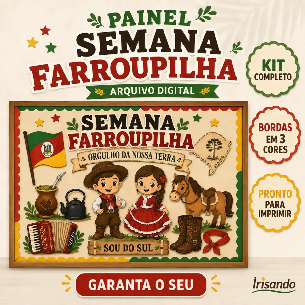 Painel - SEMANA FARROUPILHA NA ESCOLA! ❤️ — Alfabetização para Educação Infantil: Painel Semana Farroupilha completo para…