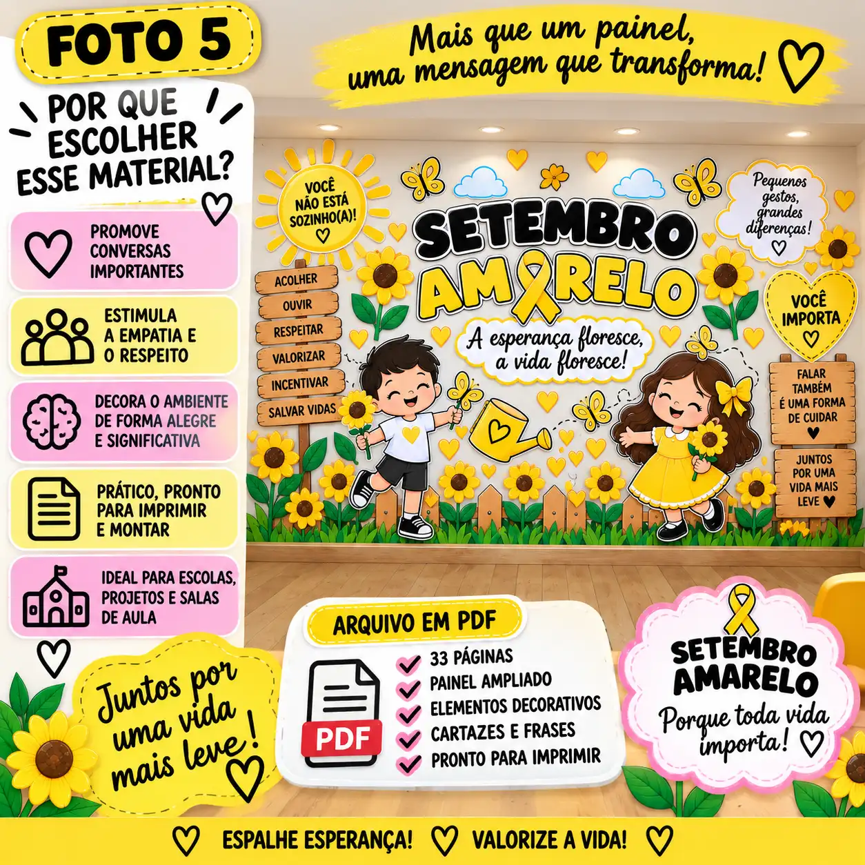 Painel Setembro Amarelo – A Esperança Floresce — amostra 4: Painel Setembro Amarelo com mensagem de valorização da vida