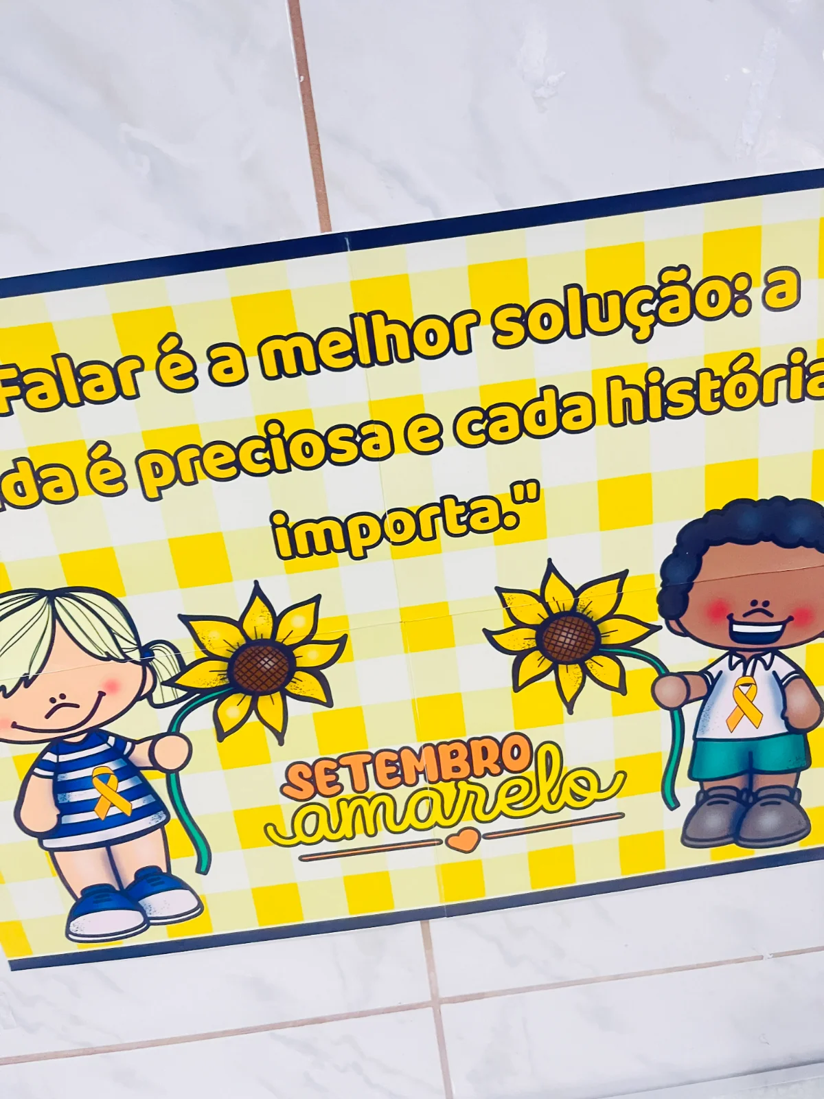 Painel Setembro Amarelo – PDF para Imprimir — amostra 3: Transforme sua escola em um espaço de acolhimento e…