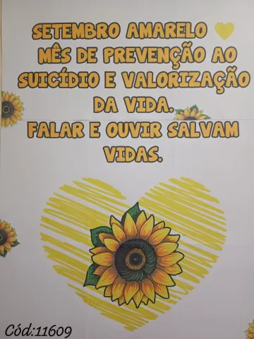 Painel Setembro Amarelo: Prevenção e Cuidado — amostra 2: 🌼Não é um painel gigante que dá trabalho