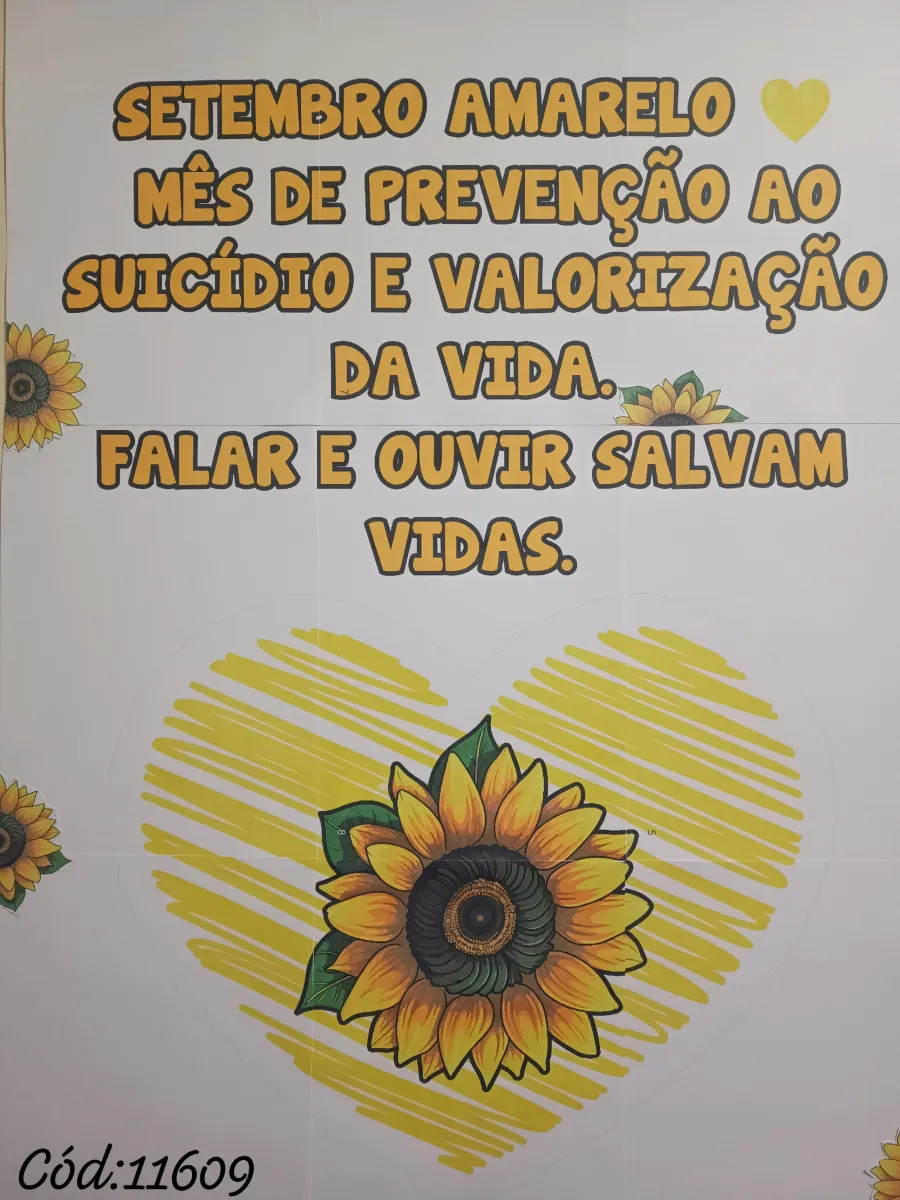 Painel Setembro Amarelo - Valorização da vida — amostra 3: Prof, transforme sua sala de aula em um espaço de acolhimento e…