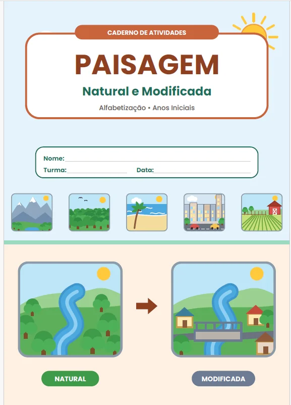 PAISAGEM NATURAL E PAISAGEM MODIFICADA - GEOGRAFIA ANOS INICIAIS — amostra 1: Com a atividade Paisagem Natural e Paisagem…