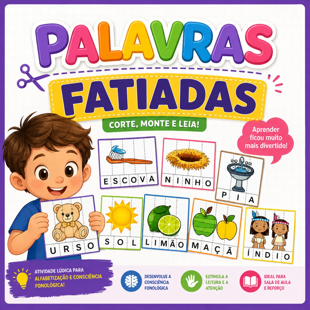 Palavras Fatiadas – Atividade Lúdica de Alfabetização — Alfabetização para Educação Infantil: Palavras Fatiadas: recurso…