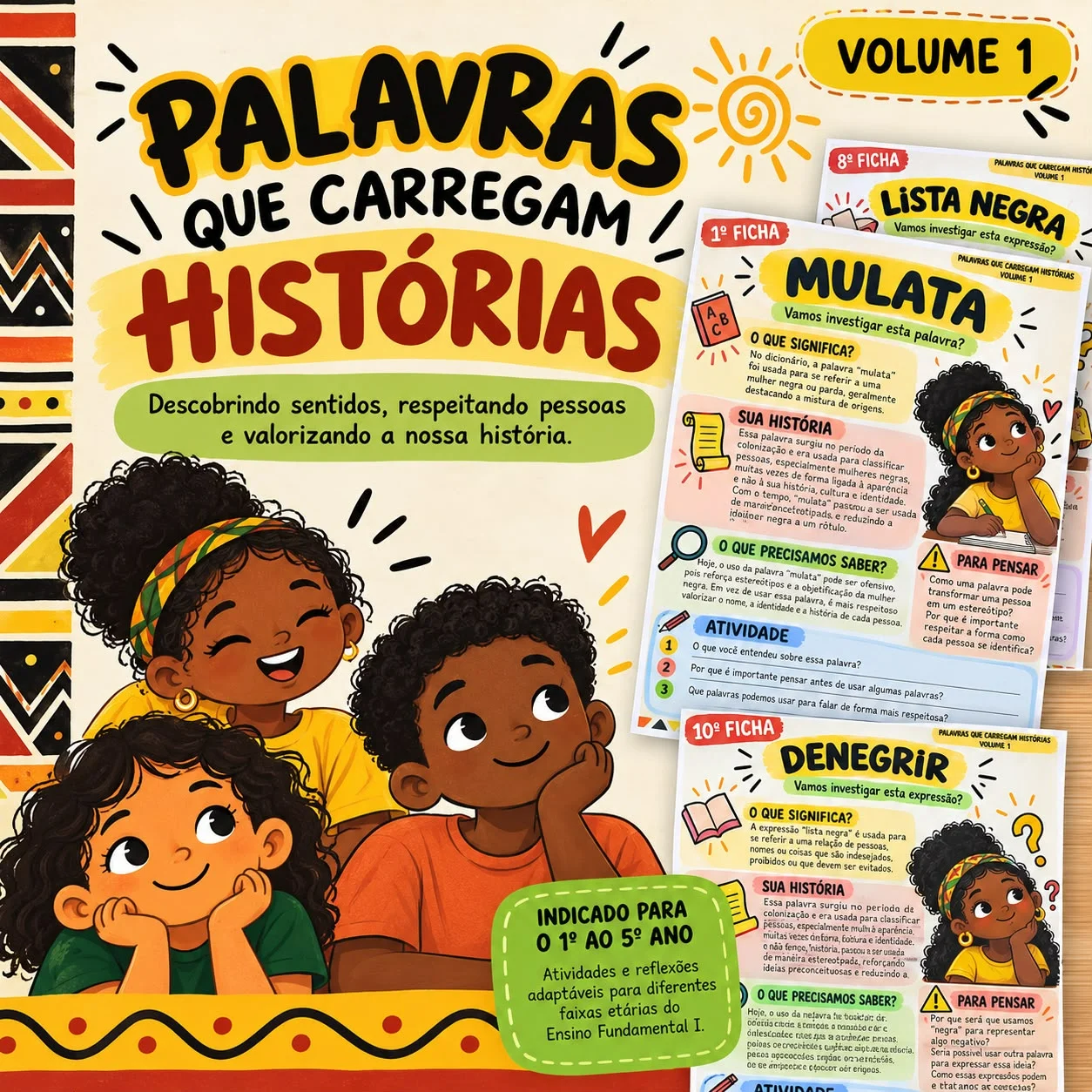 Palavras que Carregam Histórias | Educação Antirracista Vol. 1 — Ciências para 1º ano: Atividade de educação antirracista…