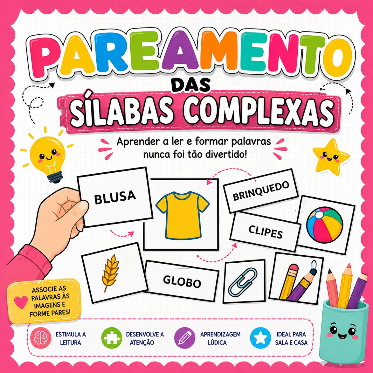 Pareamento das Sílabas Complexas — Alfabetização para Educação Infantil: Pareamento das Sílabas Complexas é um recurso…