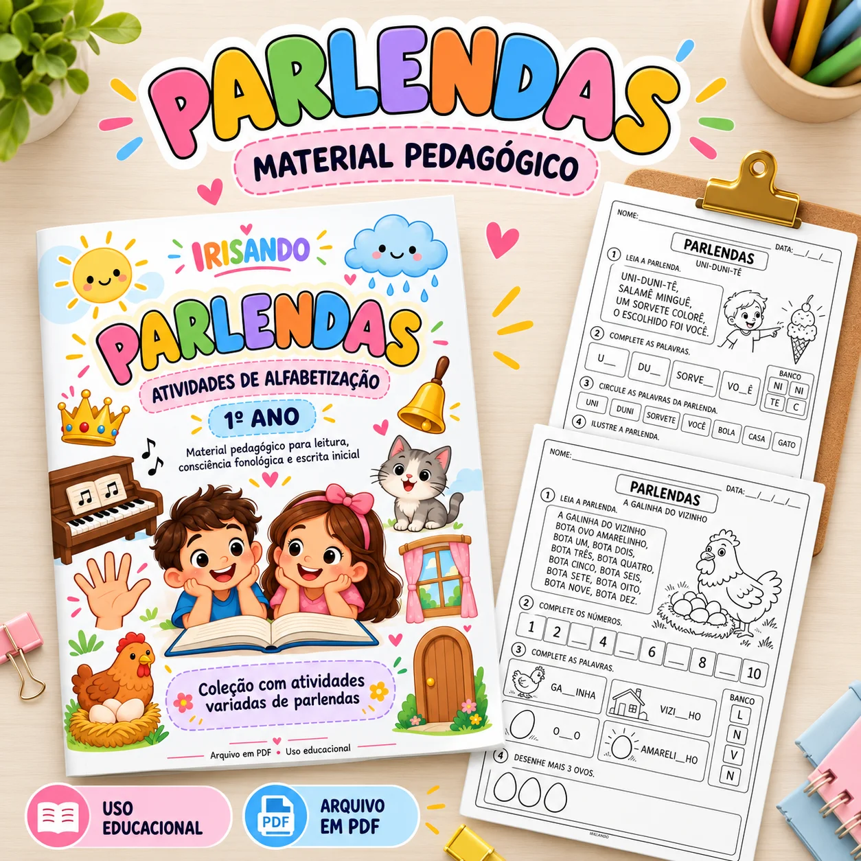 Parlendas – Atividades de Alfabetização - 1° ano — amostra 2: Uma coleção de atividades com parlendas populares para tornar…