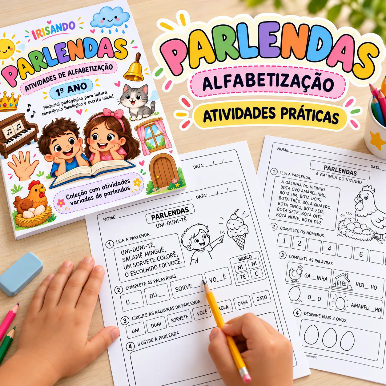 Parlendas – Atividades de Alfabetização - 1° ano — Alfabetização para 1º ano: Uma coleção de atividades com parlendas…