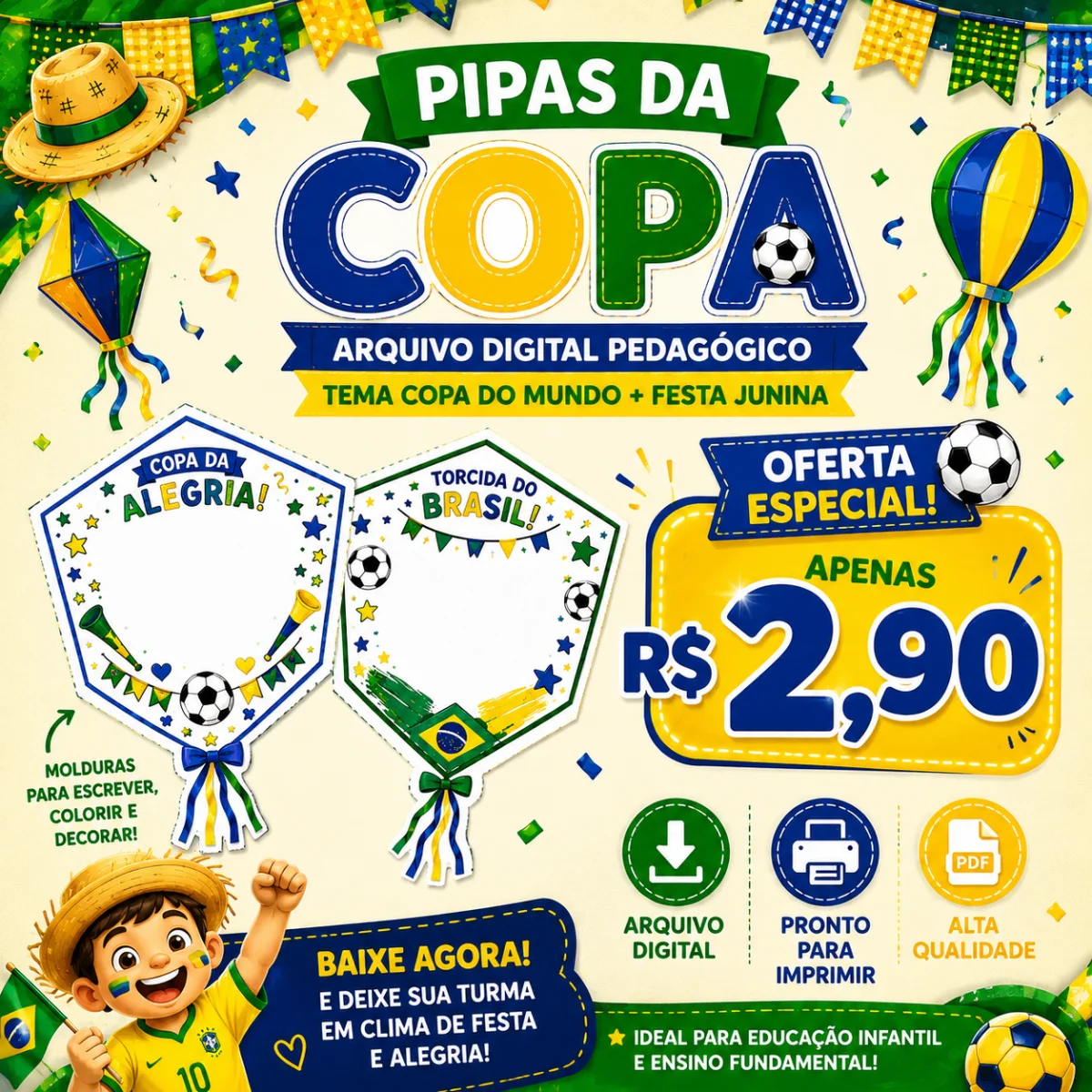 Pipas da Copa do Mundo — Datas comemorativas para Educação Infantil: Lindas molduras em formato de pipa, inspiradas na Copa…