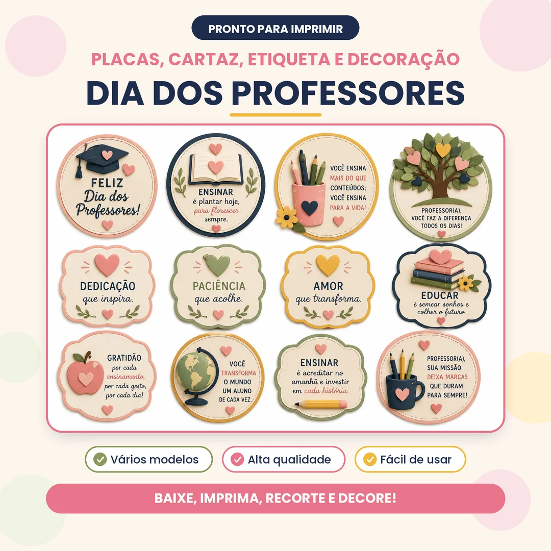 PLACAS,CARTAZ, ETIQUETA E DECORAÇÃO DIA DOS PROFESSORES — Datas comemorativas para Educação Infantil: Placas, cartaz,…