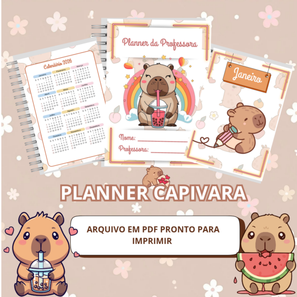 Planner / caderno da professora: capivara fofa | Educação Infantil — Ciências para Educação Infantil: Organize sua rotina…