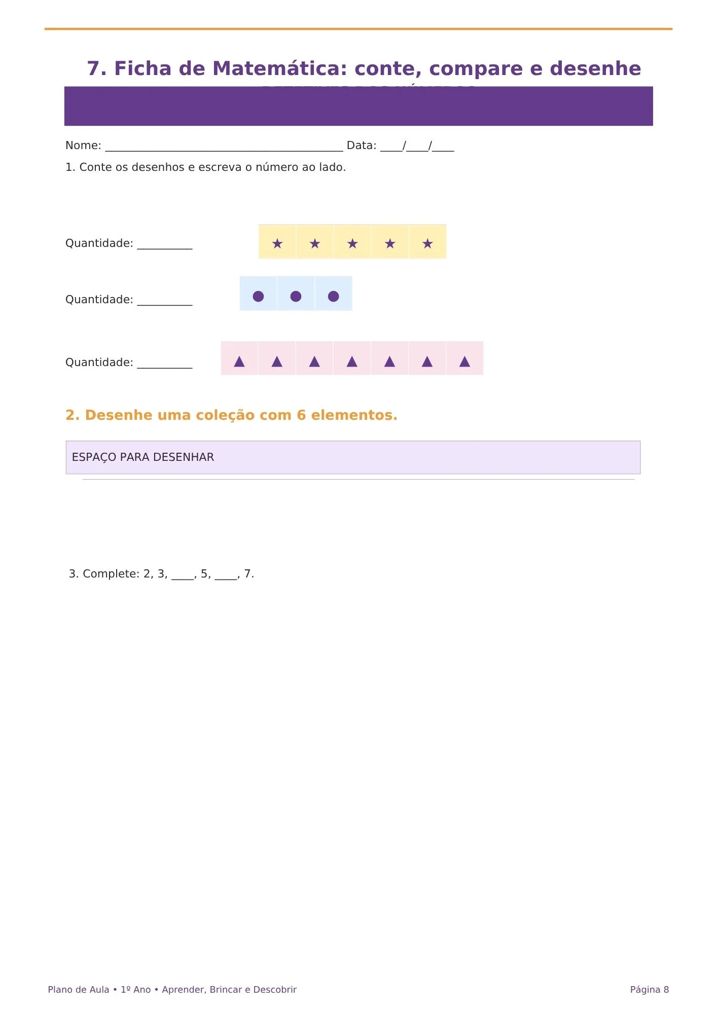 Plano de Aula Interdisciplinar 1º Ano: Atividades Lúdicas — amostra 2: Recomendações de Impressão Plano de Aula Interdisciplinar 1º Ano: Atividades Lúdicas — amostra 2: Recomendações de Impressão