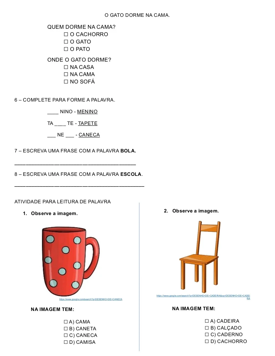 PLANO DE INTERVENÇÃO PARA RECOMPOSIÇÃO - AVALIAÇÃO DIAGNÓSTICA — amostra 6: Avalie o nível de aprendizagem do estudante…