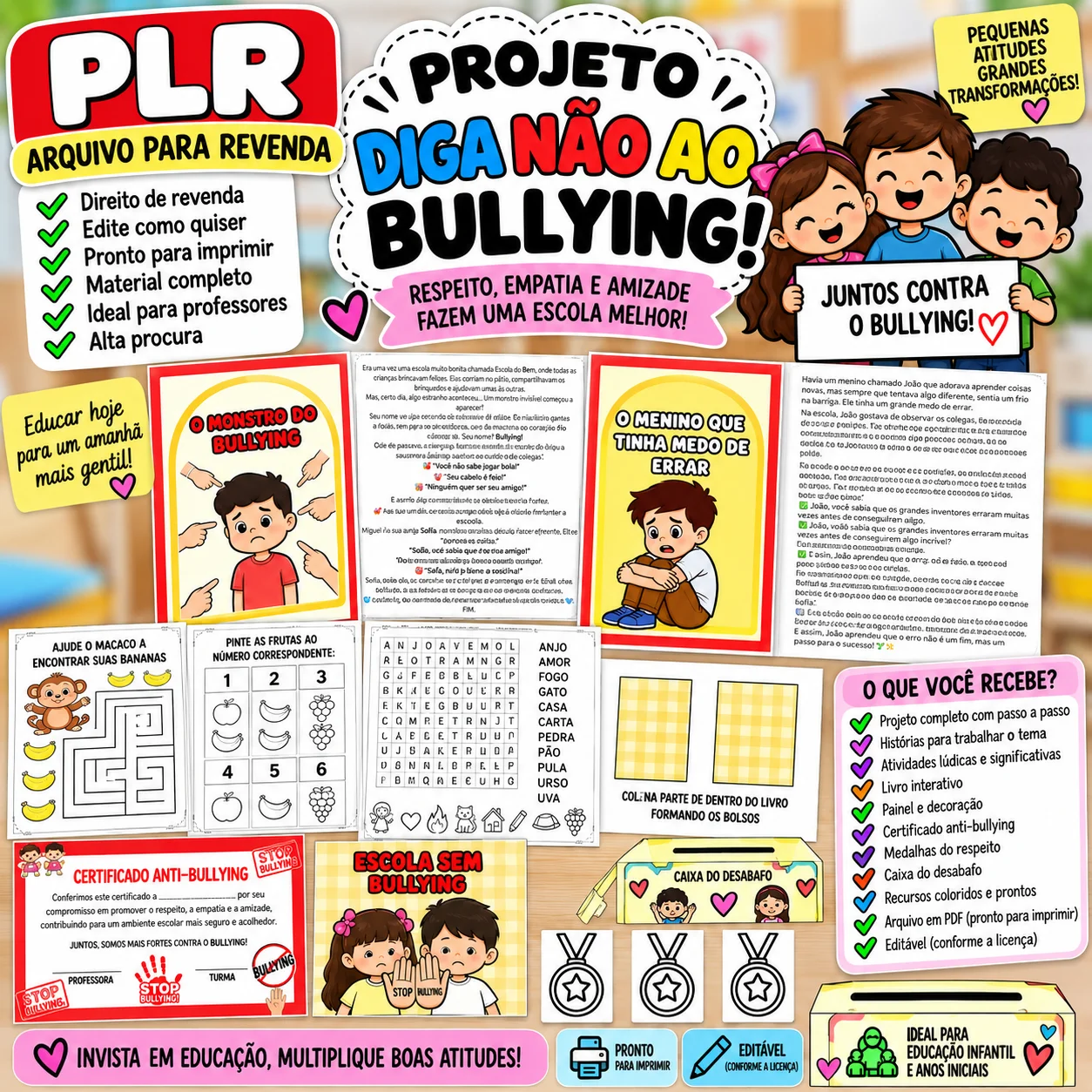 PLR Projeto Diga Não ao Bullying –Kit Pedagógico Completo para Revenda — amostra 1: Kit pedagógico em PLR para revenda ,…