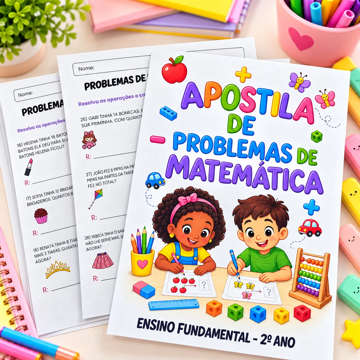 Problemas de Matemática – 2º ano - Adição e Subtração — amostra 1: Apostila com 150 probleminhas de adição e subtração para…