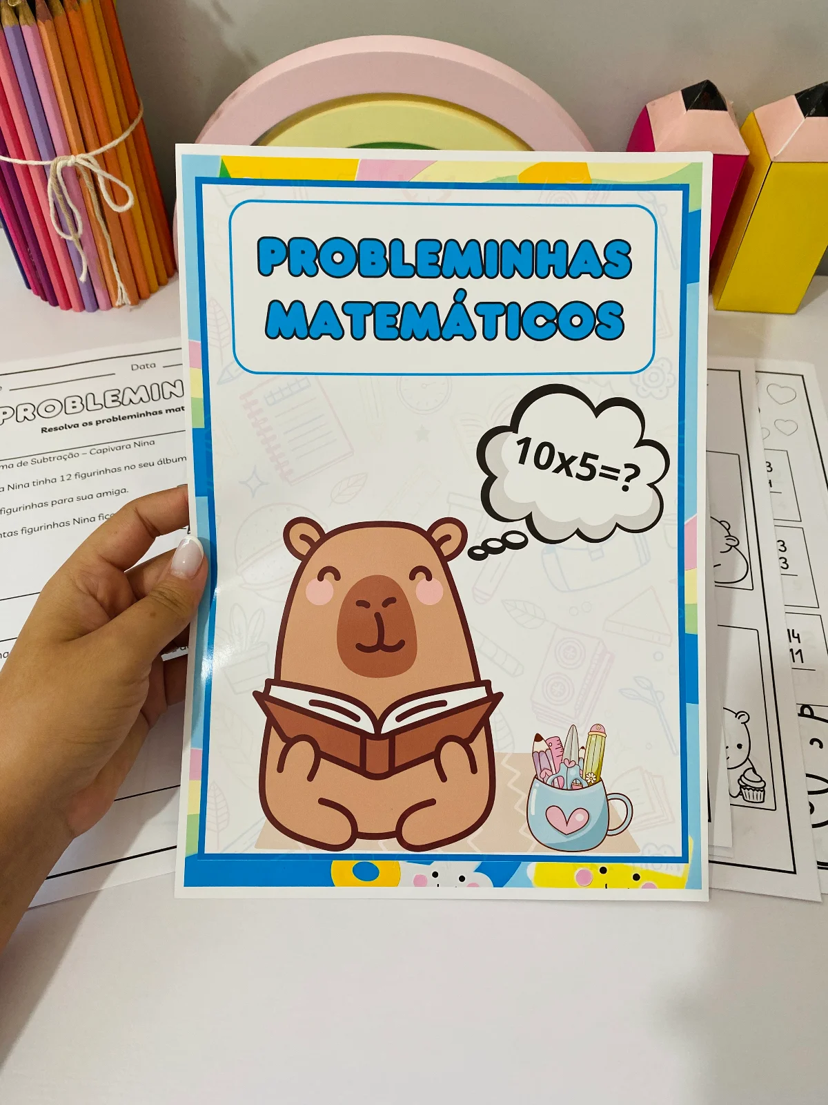 Probleminhas Matemáticos com Capivaras – Ensino Fundamental 1 — Matemática para Todas as séries: Um arquivo super divertido…