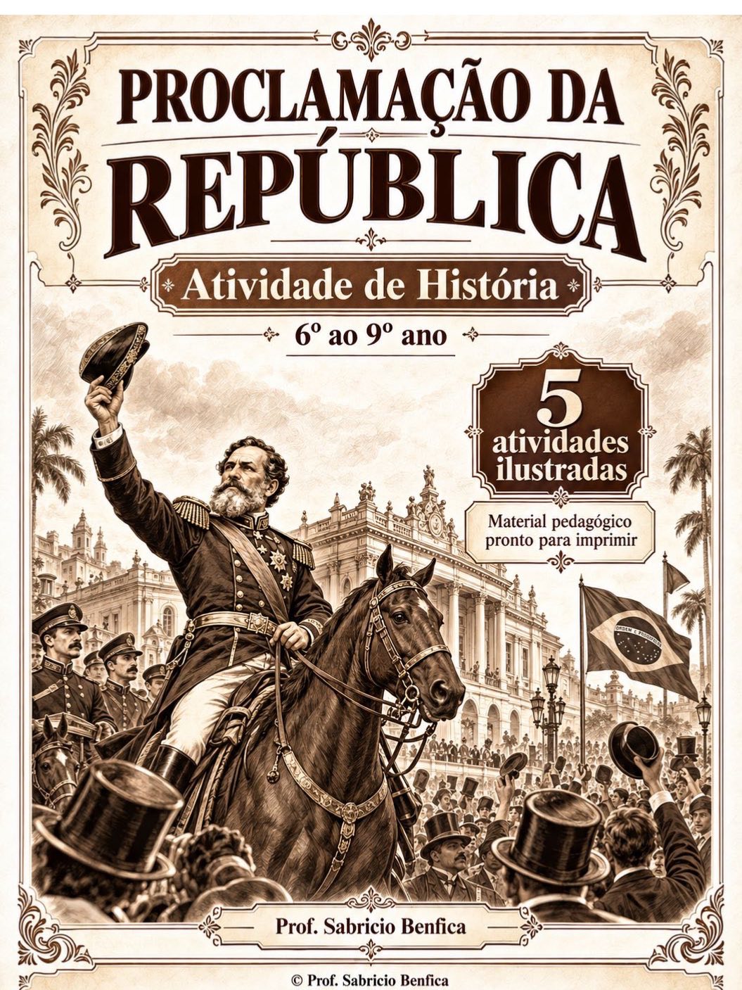 Proclamação da República – 5 Atividades Ilustradas em PDF — capa do material