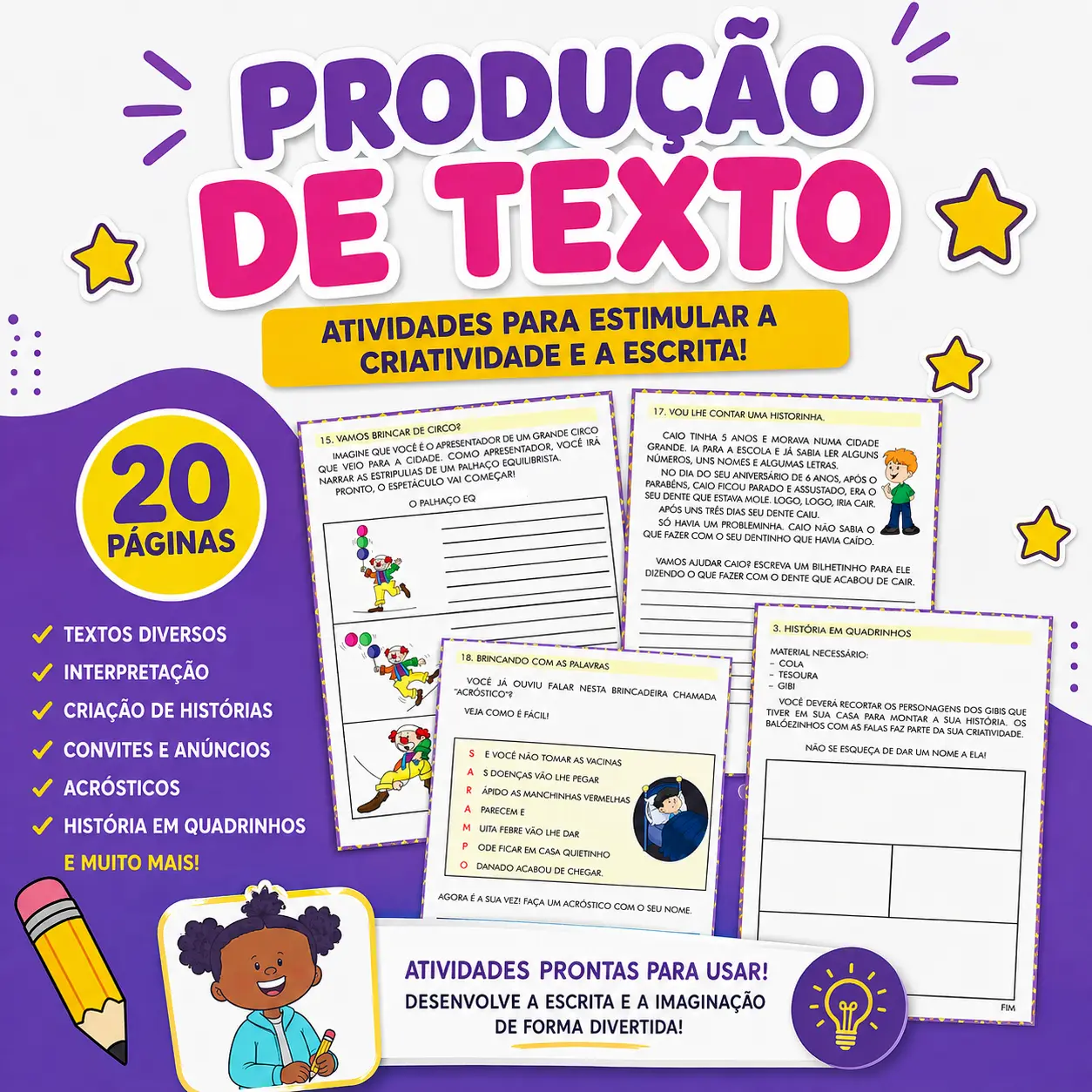 PRODUÇÃO DE TEXTO - 20 PÁGINAS - ATIVIDADES ALFABETIZAÇÃO — Alfabetização para Todas as séries: Este material traz…