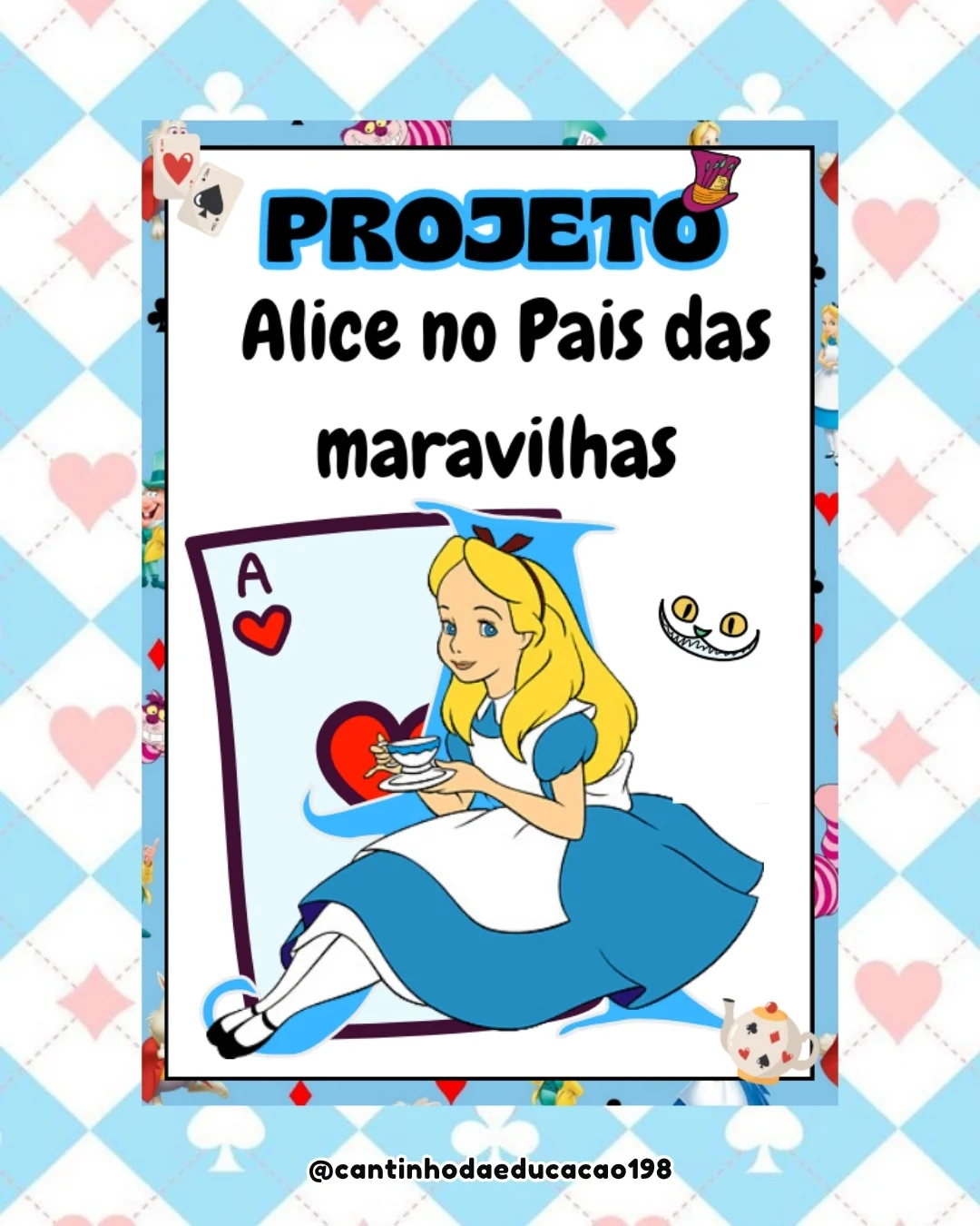 PROJETO ALICE NO PAÍS DAS MARAVILHAS – PDF para Imprimir — Alfabetização para Educação Infantil: Um material encantador e… PROJETO ALICE NO PAÍS DAS MARAVILHAS – PDF para Imprimir — Alfabetização para Educação Infantil: Um material encantador e…