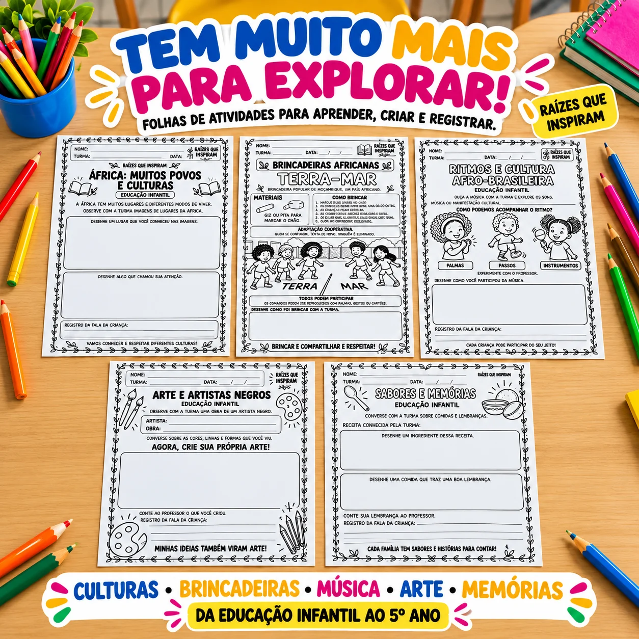 Projeto Consciência Negra – Raízes que Inspiram — amostra 2: Projeto Consciência Negra da Educação Infantil ao 5º ano, com…