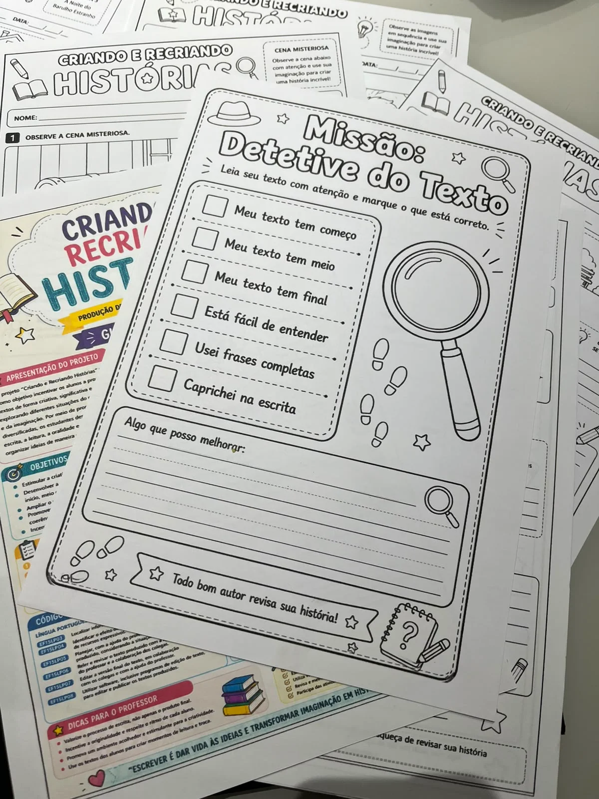 Projeto: “Criando e Recriando Histórias” — amostra 2: Você sente que seus alunos têm dificuldade para escrever, criar…