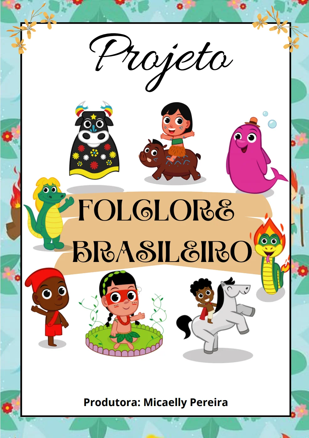 Projeto Folclore Brasileiro – 1º ao 5º Ano – História — capa do material
