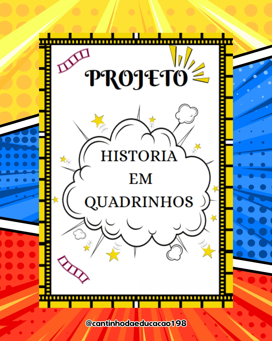 Projeto – história em quadrinhos – Material Pedagógico — Alfabetização para Educação Infantil: Um projeto divertido e…