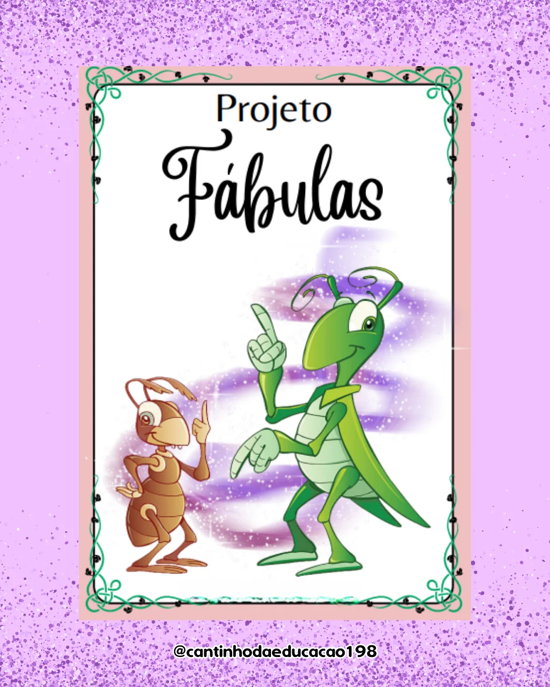 Projeto literário – fábulas – Material Pedagógico — Alfabetização para Educação Infantil: Um projeto completo e divertido…