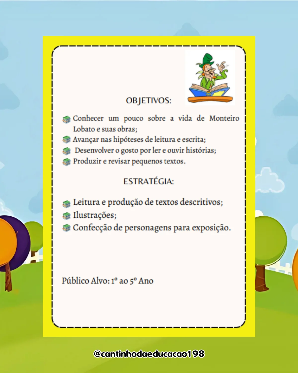 Projeto literário – monteiro lobato – Material Pedagógico — amostra 2: Um projeto completo e lúdico para apresentar aos…