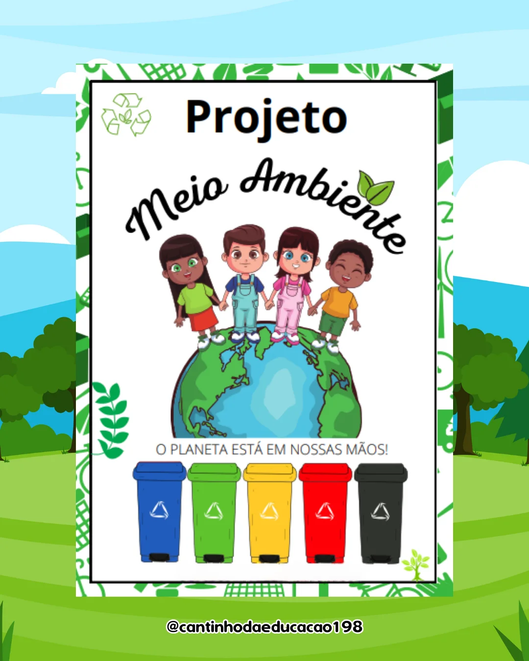 Projeto meio ambiente – Material Pedagógico — Alfabetização para Educação Infantil: Um projeto completo e lúdico para…